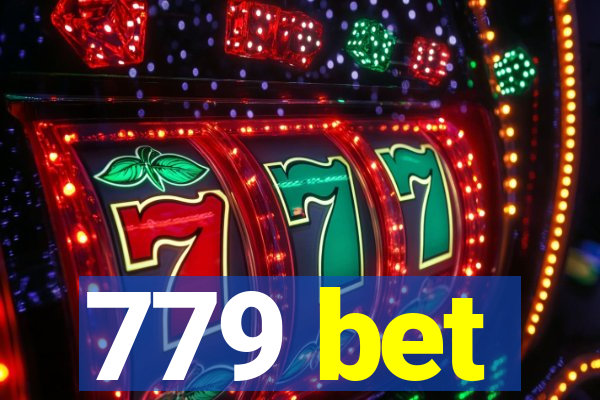 779 bet